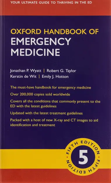 fifth edition, the Oxford Handbook of Emergency Medicine